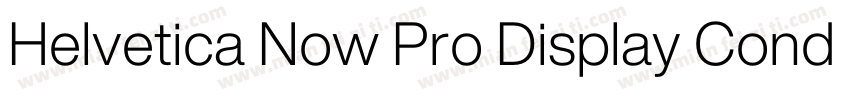 Helvetica Now Pro Display Condensed字体转换
